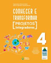 CONHECER E TRANSFORMAR - PROJETOS INTEGRADORES 4