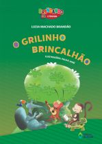 O GRILINHO BRINCALHÃO